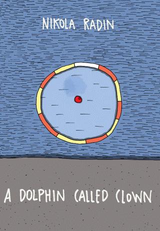 A DOLPHIN CALLED CLOWN