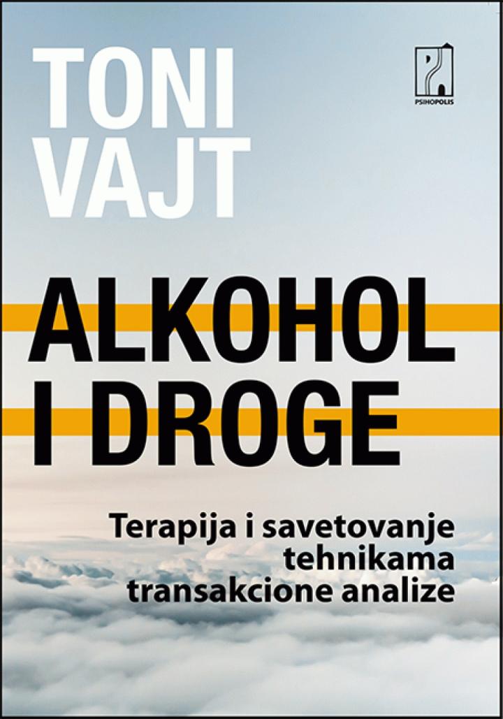 ALKOHOL I DROGE