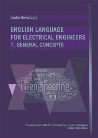 ENGLISH LANGUAGE FOR ELECTRICAL ENGINEERS 1: GENERAL CONCEPTS