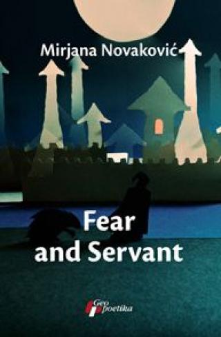 FEAR AND SERVANT