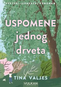 Uspomene jednog drveta