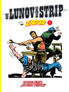 Lunov Magnus 07 - Zagor: Zarobljenici „Crvene veštice“