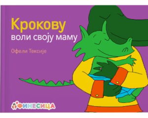 Krokovu voli svoju mamu