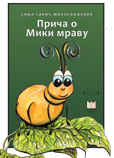 Priča o Miki mravu