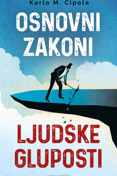 Osnovni zakoni ljudske gluposti