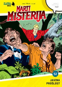 Zlatna serija 52 kor A - Marti Misterija, Javina prošlost