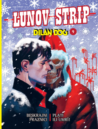 Luno Magnus 09 - Dilan dog: Beskrajni praznici/Plati ili umri