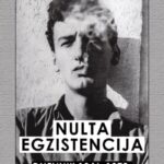 Nulta egzistencija: dnevnik 1946-1972.