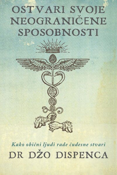 Ostvari svoje neograničene sposobnosti