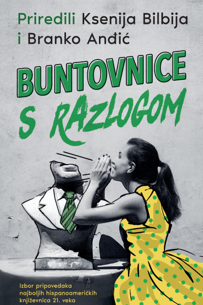 Buntovnice s razlogom