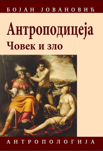Antropodiceja: Čovek i zlo