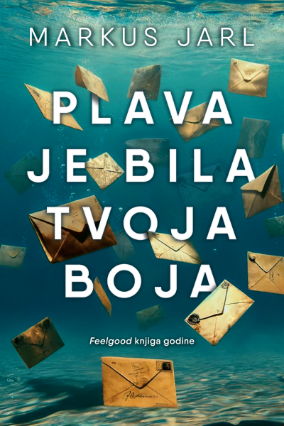 Plava je bila tvoja boja