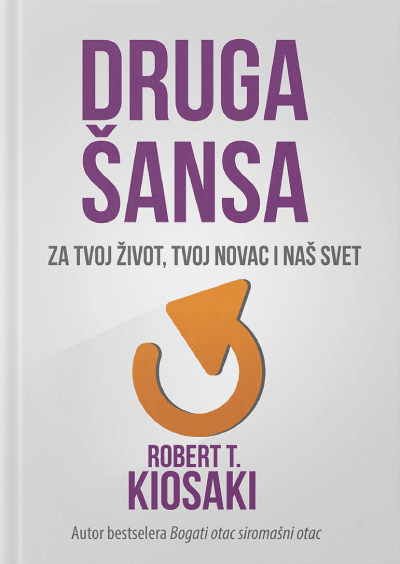 Druga šansa: za tvoj novac, tvoj život i naš svet