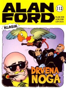 Alan Ford klasik 113: Drvena noga
