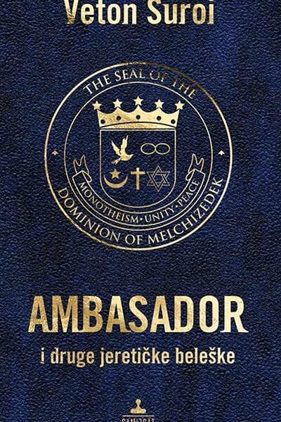 Ambasador i druge jeretičke beleške