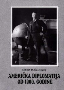 Američka diplomatija od 1900. godine