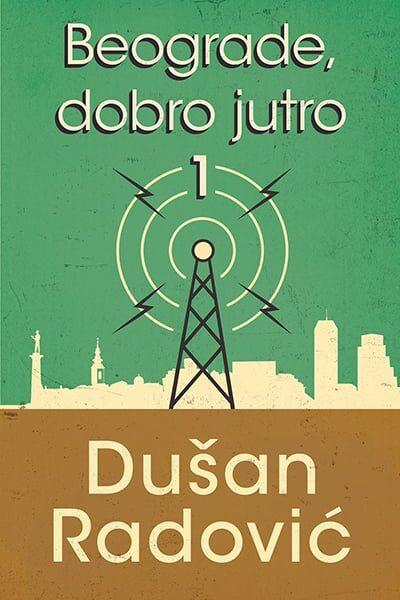 Beograde, dobro jutro 1