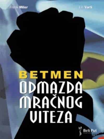 Betmen: Odmazda mračnog viteza