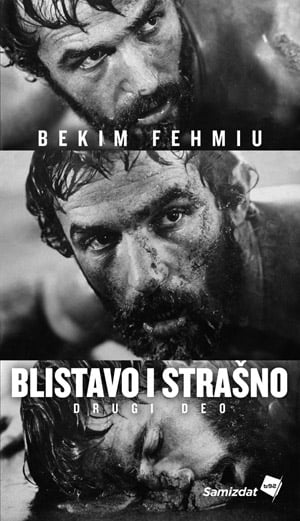 Blistavo i strašno - II deo III izdanje