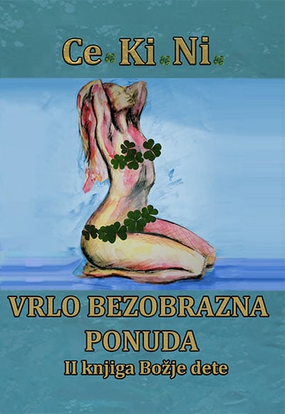 Božje dete: Vrlo bezobrazna ponuda - II knjiga
