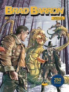 Brad Barron specijal 2: Zemlja na granici