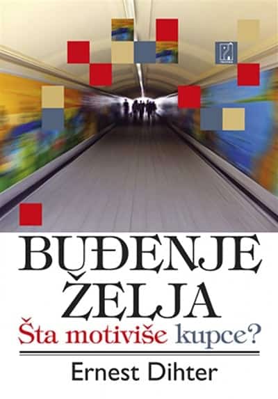 Buđenje želja: šta motiviše kupce?