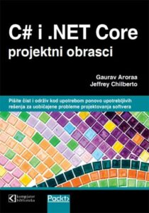 C# i .NET Core: projektni obrasci