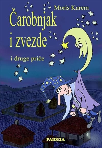 Čarobnjak i zvezde i druge priče
