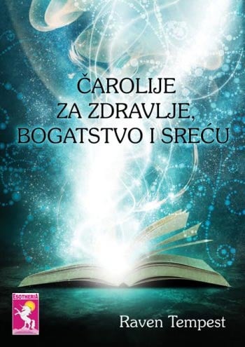 Čarolije za zdravlje, bogatstvo i sreću