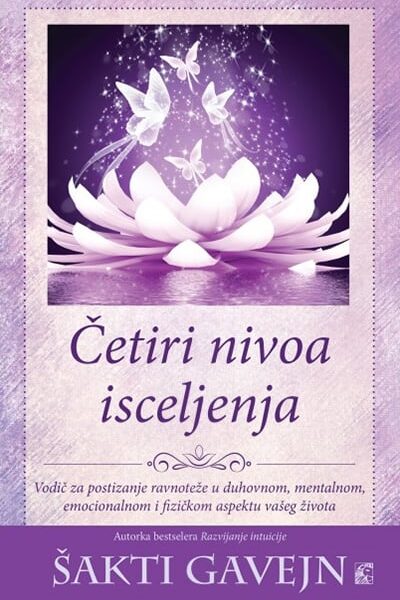 Četiri nivoa isceljenja