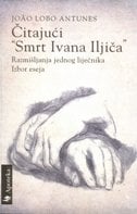 Čitajući smrt Ivana Iljiča – razmišljanja jednog liječnika