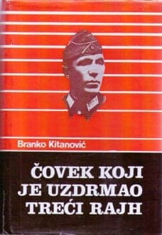 Čovek koji je uzdrmao Treći rajh