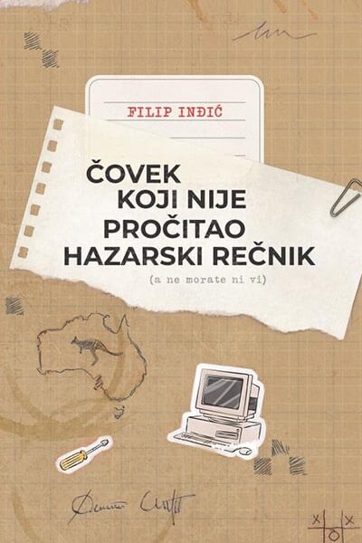 Čovek koji nije pročitao Hazarski rečnik