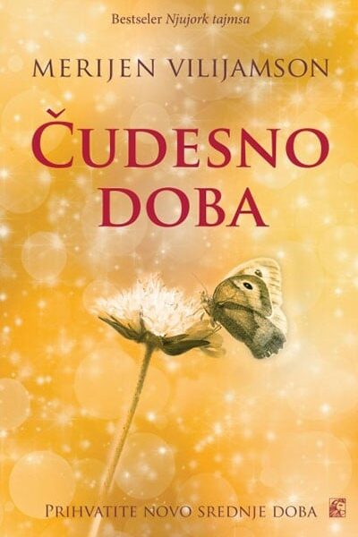 Čudesno doba - Prihvatite novo srednje doba