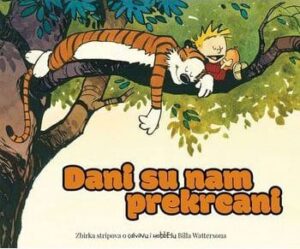 Dani su nam prekrcani