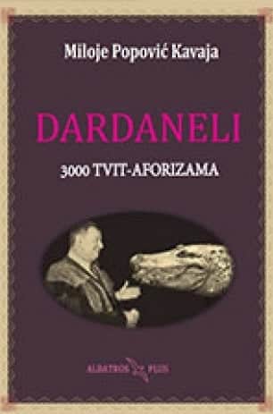 Dardaneli - 3000 tvit-aforizama