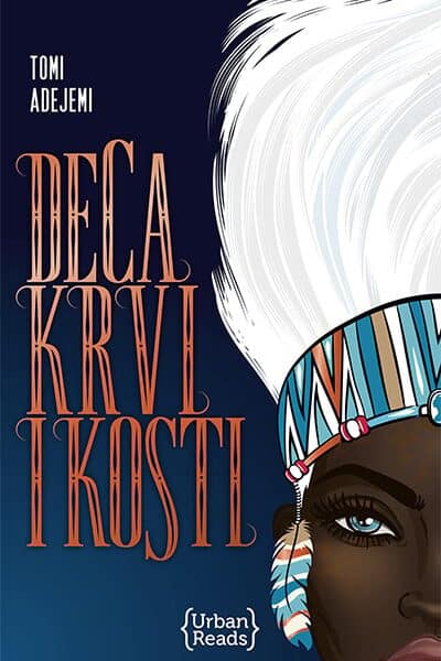 Nasleđe Oriše 1: Deca krvi i kosti