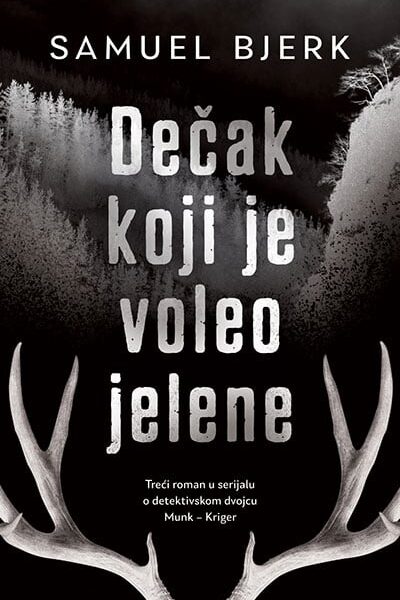 Dečak koji je voleo jelene