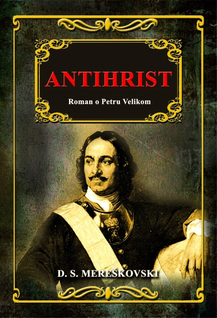 Antihrist - roman o Petru Velikom