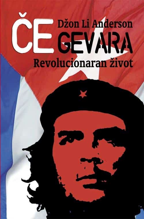 Če Gevara- revolucionaran život
