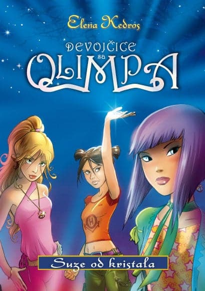 Devojčice sa Olimpa - Suze od kristala