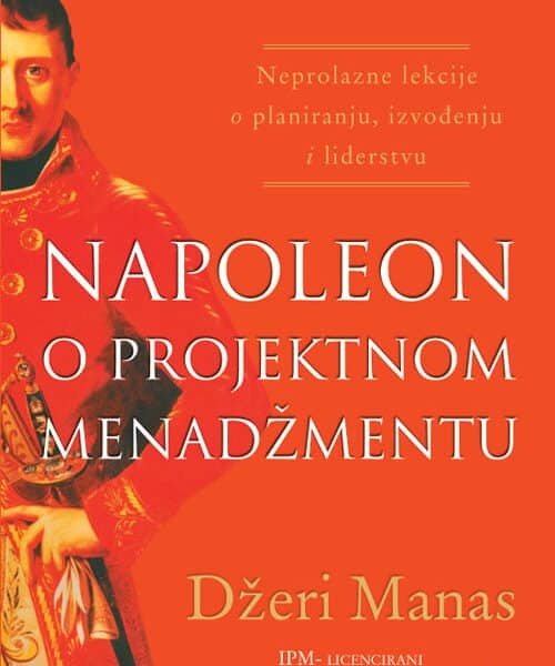 Napoleon o projektnom menadžmentu