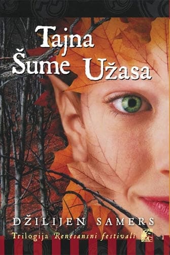 Tajna šume užasa - treći deo trilogije Renesansni festivali