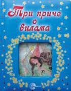 Tri priče o vilama