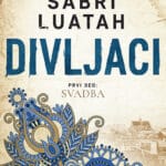 Divljaci, I deo - Svadba