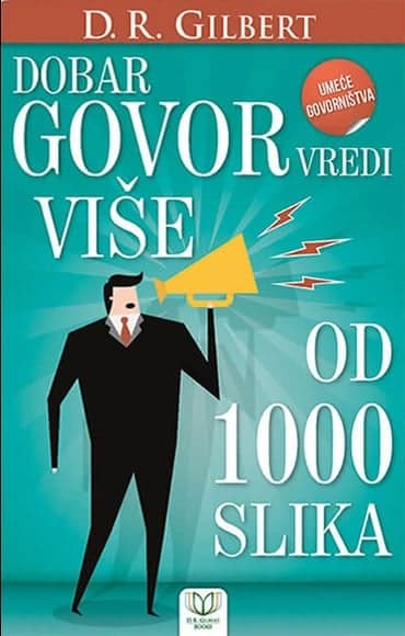 Dobar govor vredi više od hiljadu slika