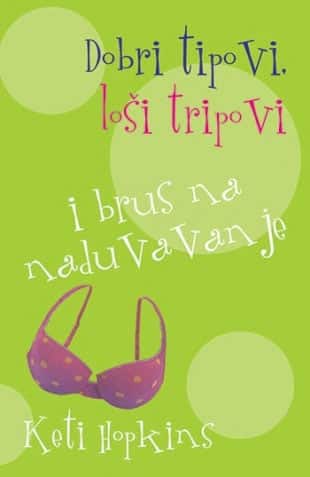Dobri tipovi, loši tripovi i brus na naduvavanje