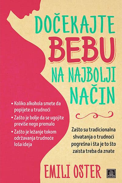 Dočekajte bebu na najbolji način
