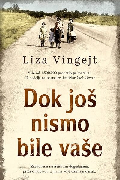 Dok još nismo bile vaše
