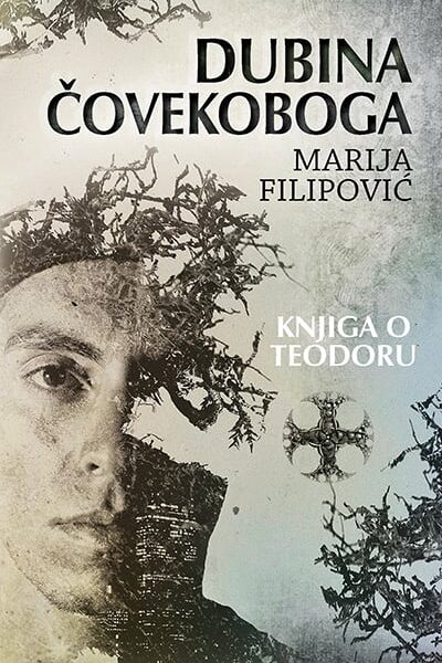 Dubina čovekoboga knjiga o Teodoru
